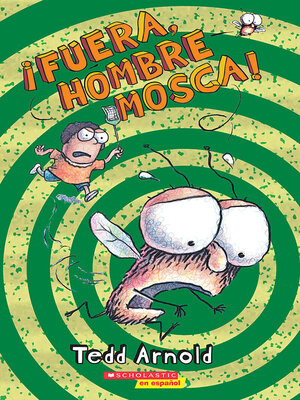 cover image of ¡Fuera, Hombre Mosca!